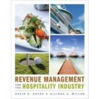 Image of REVENUE MANAGEMENT FOR THE HOSPITALITY INDUSTRY