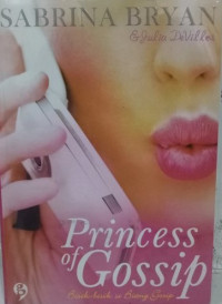 Image of Princes of Gossip : Bisik-Bisik si Biang Gosip